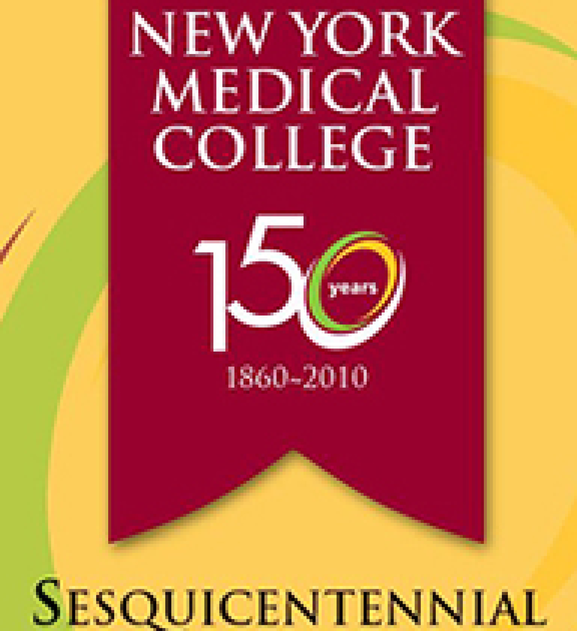 Flyer for NYMC 150 years. 1860-2010. The Sesquicentennial